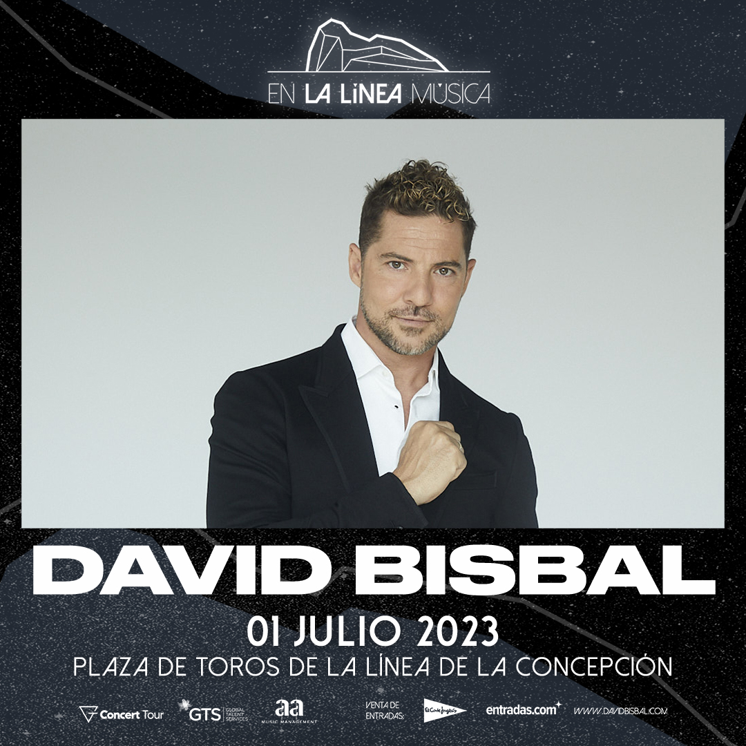 Excmo. Ayuntamiento de La Línea de la Concepción - David Bisbal presentará  el 1 de julio en La Línea su nueva gira 'Me siento vivo tour 2023